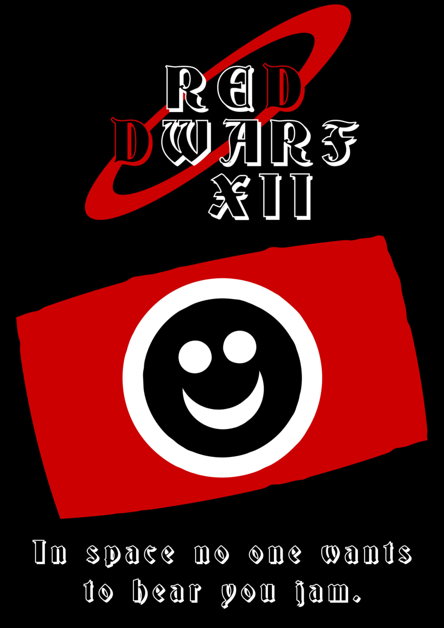 Red Dwarf XII: In Space No One Wants To Hear You Jam | Poster By Bibfury